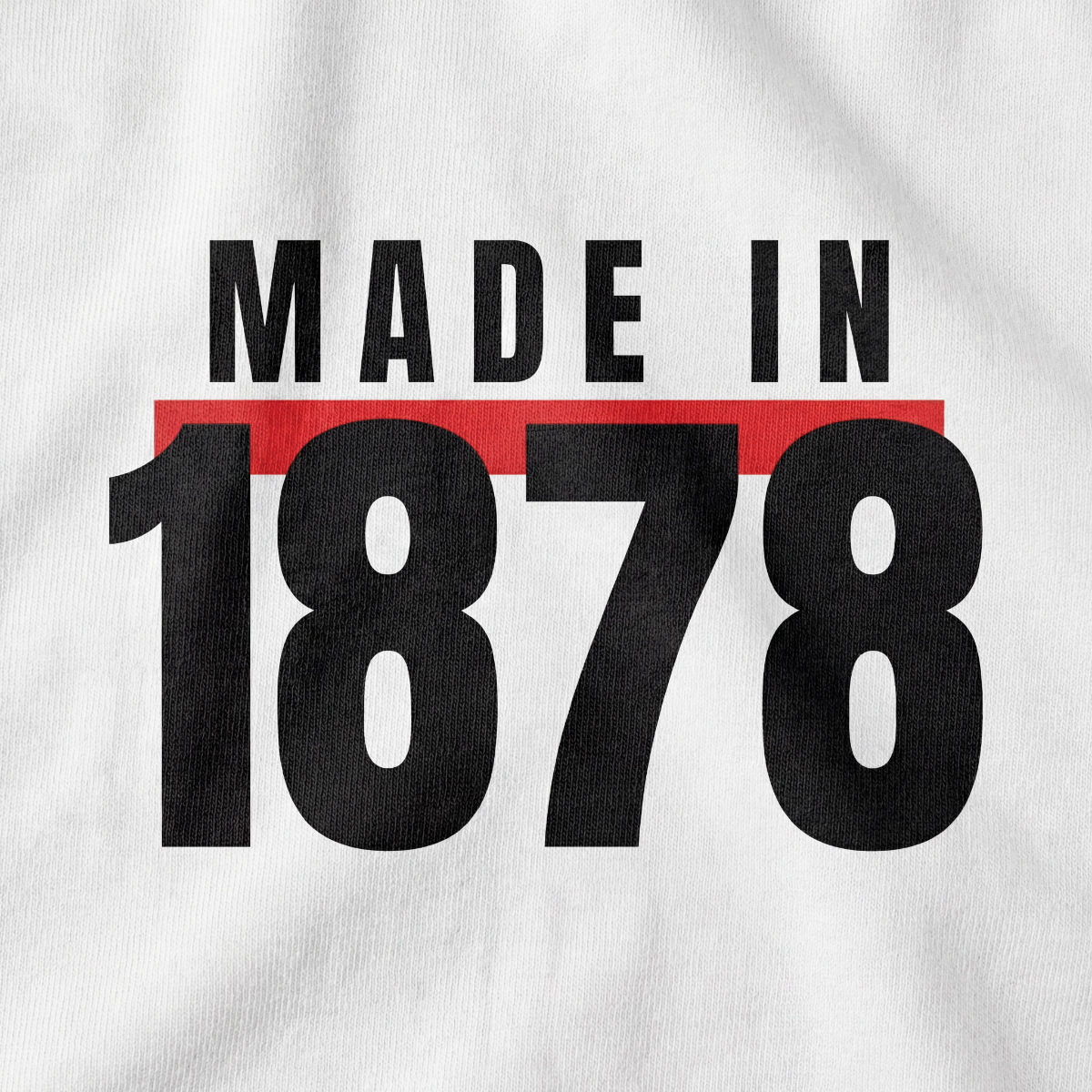 Made In 1878 - Relaxed fit