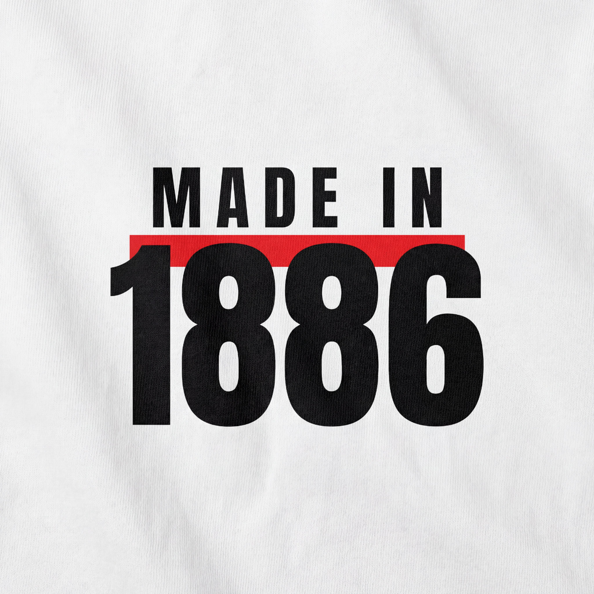 Made In 1886 - Premium fit