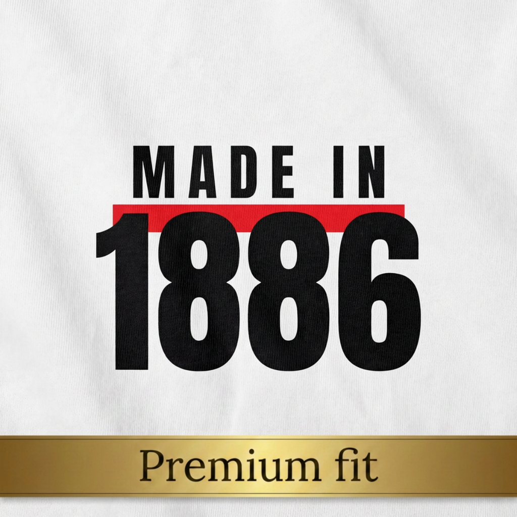 Made In 1886 - Premium fit