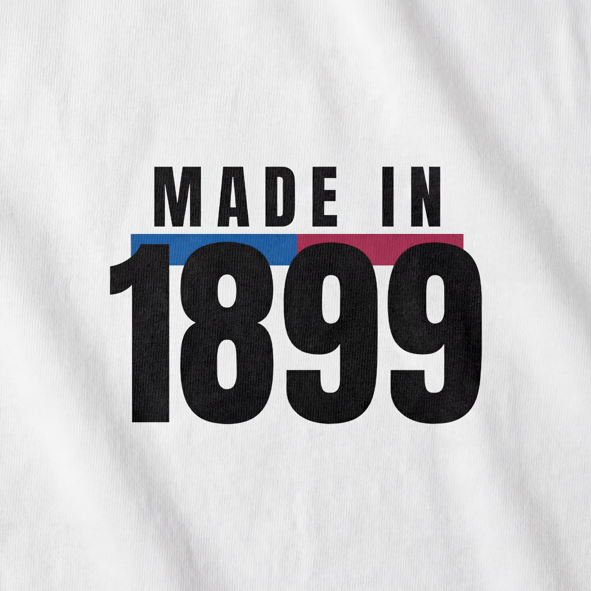 Made In 1899 - Premium fit