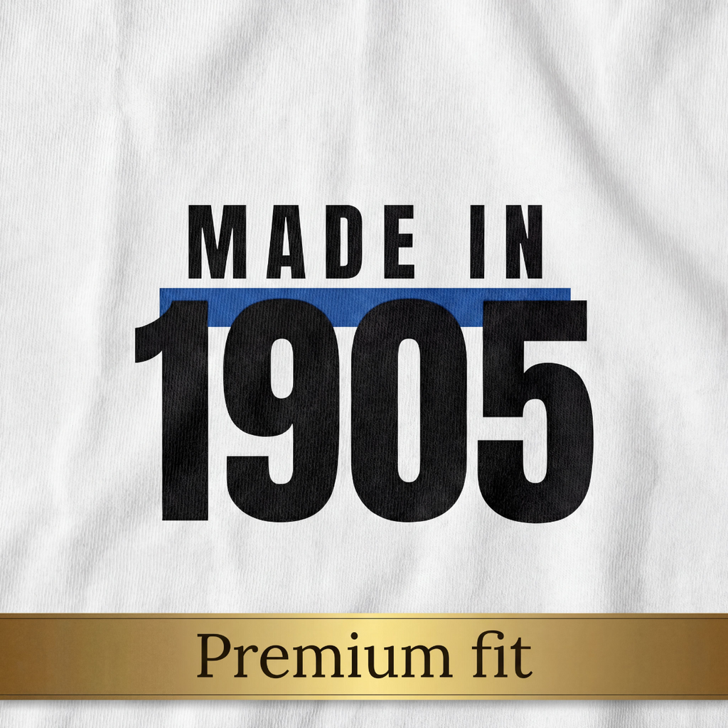 Made In 1905 - Premium fit
